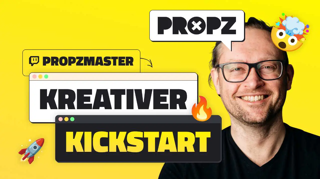 Schau bei twitch.tv/propzmaster vorbei: Kreativer Kickstart ⚡️ Montagswahnsinn a la carte!